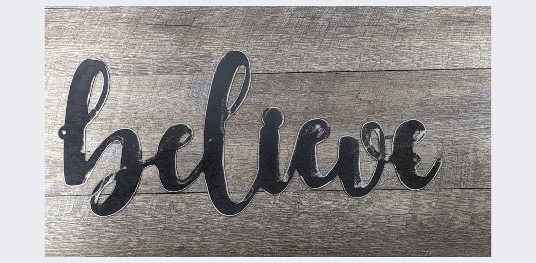 Believe laser Cut Metal Inspirational Sign Home Decor