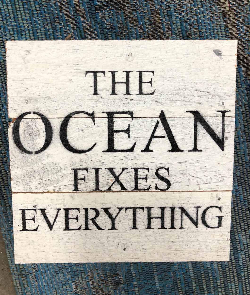 The Ocean Fixes Everything | Reclaimed rustic wood sign