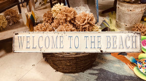 Welcome To The Beach Distressed Tin Sign