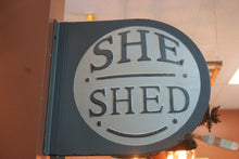 Load image into Gallery viewer, She SHED sign | Metal | A must have!  Vintage retro look | Round | Double sided | 3-D
