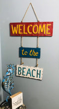 Load image into Gallery viewer, Welcome to the Beach Rustic Tin Sign Indoor or Outdoor