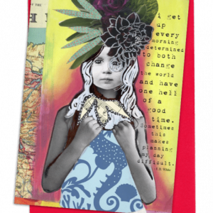 GREETING CARD, BRIGHT RED ENVELOPE. | BACKGROUND: BRIGHT YELLOW/RUSTY-RED SHADOW BEHIND YOUNG LADY | LARGE, FLOWERS AND LEAVES HAT/LONG WHITE HAIR/ELABORATE COLLAR OF MUSIC NOTES/DARK BLUE ART-DECO PRINT ON LIGHT BLUE DRESS | “I GET UP EVERY MORNING DETERMINED TO BOTH CHANGE THE WORLD AND HAVE ONE HELL OF A GOOD TIME. SOMETIMES THIS MAKES PLANNING MY DAY DIFFICULT.- E.B. WHITE “.....THANK GOODNESS I HAVE YOU!!”