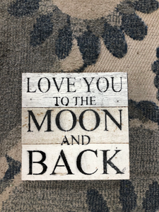 Love you to the moon and back | Children's Sign